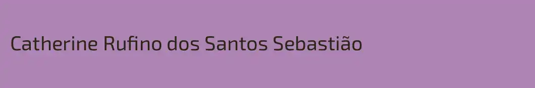 Catherine Rufino dos Santos Sebastião